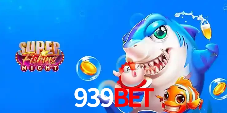 Cassino de Pesca: Uma Visão Geral e Recomendação no 939bet